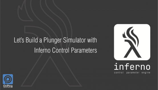 Let's Build a Plunger Simulator with Inferno Control Parameters